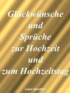 Erinnert euch an all die schönen momente und führt euch stolz vor augen, wie der 20. Glückwünsche und Sprüche zur Hochzeit und zum Hochzeitstag ...