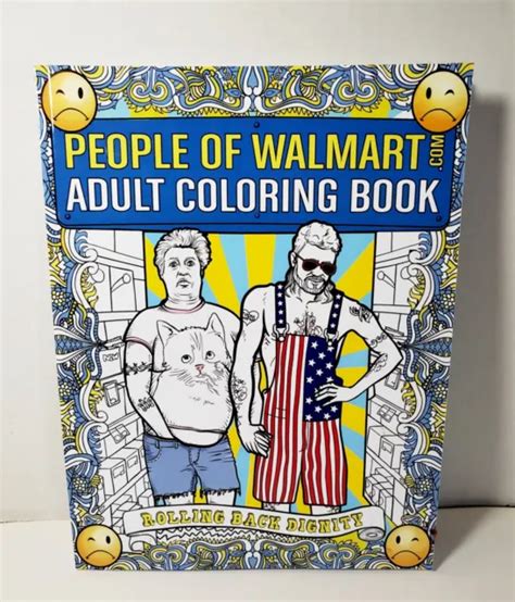 New People Of Walmart Adult Coloring Book Rolling Back Dignity Paperback Funny Picclick
