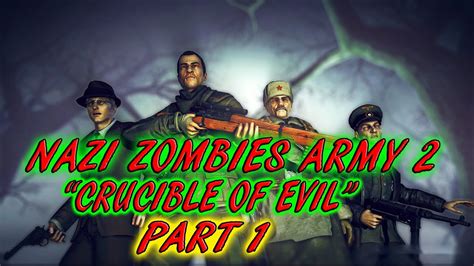Sniper Elite V2 Nazi Zombie Army 2 Dlc Crucible Of Evil Part 1 Youtube