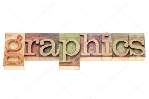 Graphics Word In Wood Type Stock Photo By ©pixelsaway 20614087