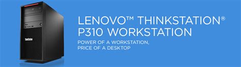 Thinkfwd Lenovo Thinkstation P310 Workstation