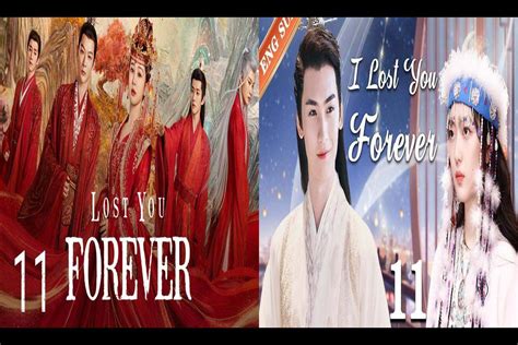 Lost You Forever Chinese Drama Episode 11 Release Date Spoilers