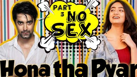 hona tha pyar episode 3 no sex web series youtube