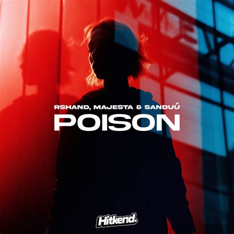 Poison Single By Rshand Spotify