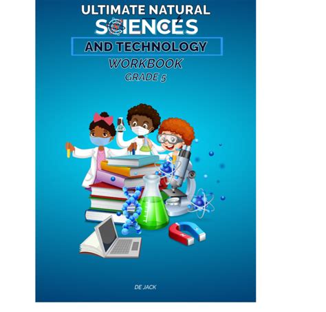 Natural Sciences And Technology Workbook Grade 5 Teacha