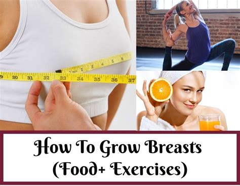 How To Grow Breasts In 2 Days Foods And Exercises Trabeauli