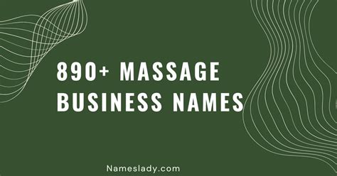 890 Creative Names For Your Massage Business Nameslady