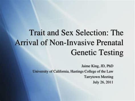 Ppt Trait And Sex Selection The Arrival Of Non Invasive Prenatal