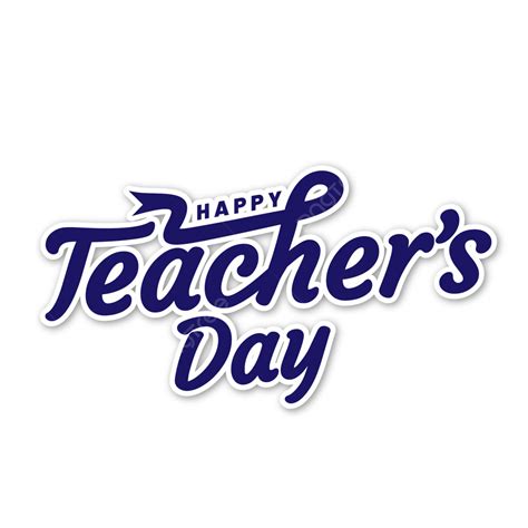 Greeting Text Of Happy Teachers Day Vector Teacher Lettering Happy