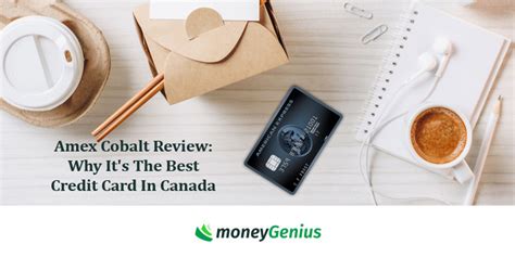 Amex Cobalt Review: Why It's The Best Credit Card In Canada | How To ...