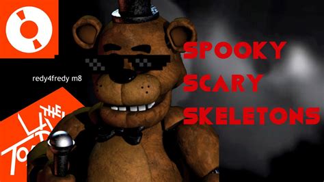 Fnaf Spooky Scary Skeletons Lyrics Now Included Youtube