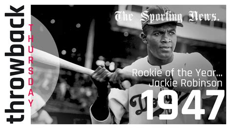 Sn Throwback Thursday Jg Taylor Spink Pens Column About Jackie Robinson 1947 Rookie Of The
