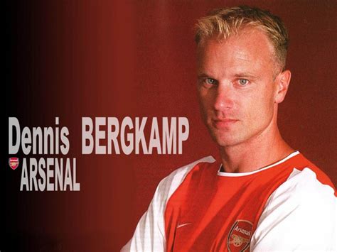 Dennis Bergkamp Biography Dennis Bergkamps Famous Quotes Sualci