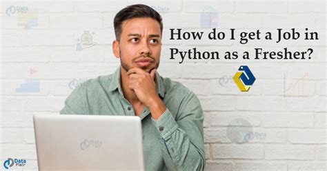How To Get A Job In Python As A Fresher The Essential Steps You Must