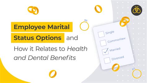 Employee Marital Status Options for Health and Dental Benefits