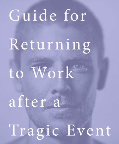 Guide For Returning To Work After A Tragic Event Cpomc