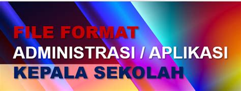 Sekolah unggul adalah sekolah yang dikembangkan untuk mencapai keunggulan dalam keluaran (output) pendidikannya (depdikbud, 1994) untuk mencapai h. Download Aplikasi dan file Administrasi Kepala Sekolah