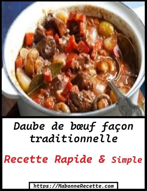 Daube De Bœuf Façon Traditionnelle Ma Bonne Recette