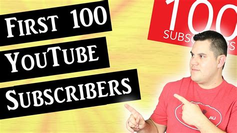 How To Get Your First 100 Youtube Subscribers Youtube