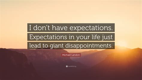 Living Up To Others Expectations Quotes Love Expectation Quotes