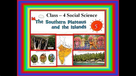 Class Chapter The Southern Plateaus And The Islands Social