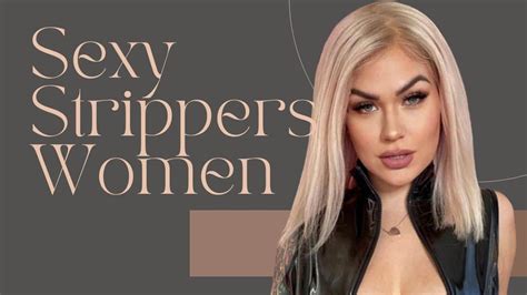 15 Hottest And Sexy Strippers Women In 2023 Us Magnews
