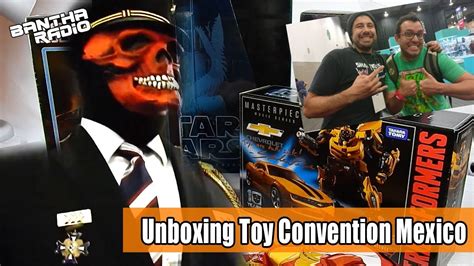 Unboxing Toy Convention Mexico 2017 Exclusivas Y Unboxing Youtube