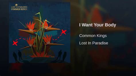 Common Kings I Want Your Body 🌴🌊 Youtube