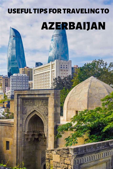 Travel To Azerbaijan In 2023 Everything You Must Know Against The