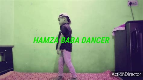 Hamza Baba Dancer Youtube