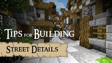 Tips For Building Street Details Minecraft Youtube