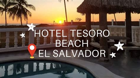 Hotel Tesoro Beach En 2022 El Salvador🇸🇻 Youtube