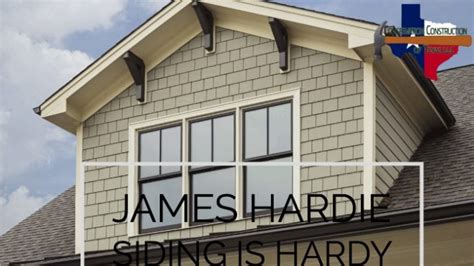 James Hardie Siding Is Hardy Conservation Construction Of Texas