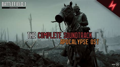 Battlefield 1 Apocalypse The Complete Soundtrack Youtube