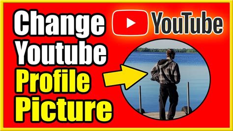 How To Change Your Youtube Profile Picture On Pc And Size Best Method