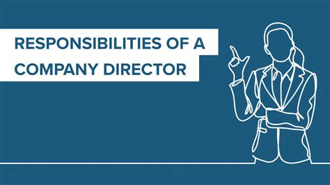 What Are The Responsibilities Of A Company Director Wilson Field