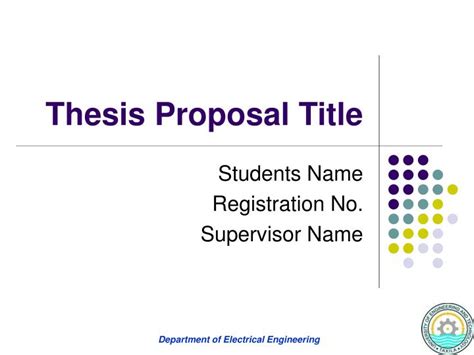 Thesis proposal writing is not an easy task at all. PPT - Thesis Proposal Title PowerPoint Presentation, free ...