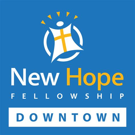 New Hope Fellowship Downtown Campus Podcast On Spotify