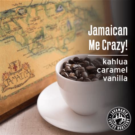 Jamaican Me Crazy Javamania