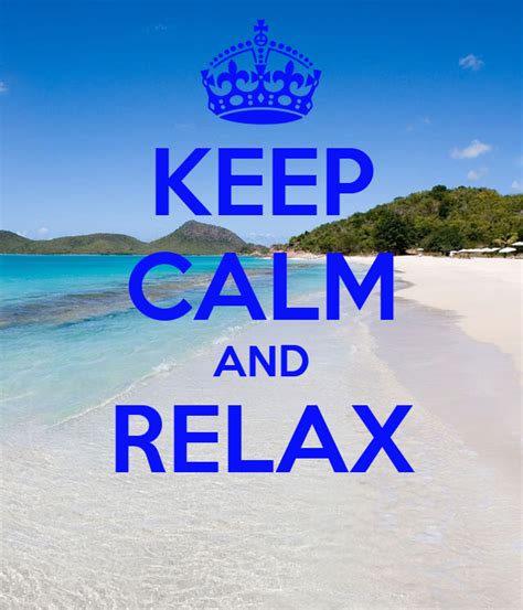 Keep Calm And Relax Poster Olivier Keep Calm O Matic