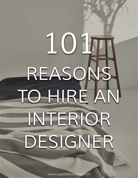 101 Reasons To Hire An Interior Designer — Capella Kincheloe