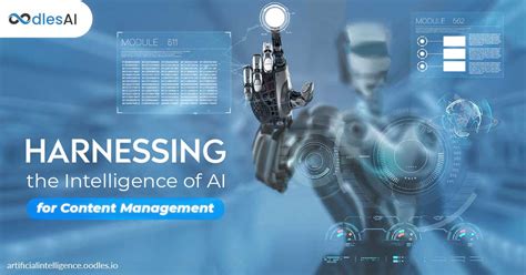 Harnessing The Intelligence Of Ai For Content Management