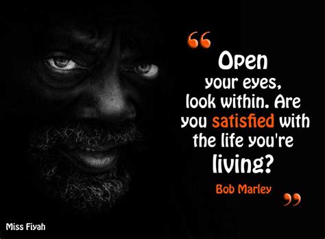 Open Your Eyes Look Within Are You Satisfied With Life Youre Living