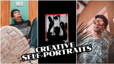Self Portrait At Home Ideas With Phone Creative Self Portrait Hacks