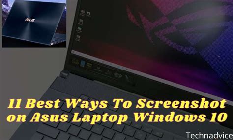 11 Best Ways To Screenshot On Asus Laptop Windows 10 Pc 2022
