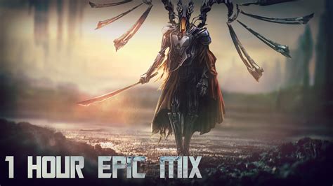 1 Hour Epic Mix │best Of Epic Music Epic Heroic Inspirational Youtube