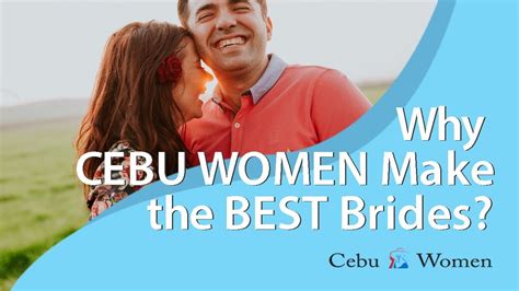 Cebu Brides Why Cebu Women Make The Best Brides