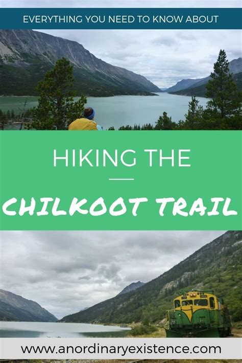 Hiking The Chilkoot Trail An Ordinary Existence Travel Photography