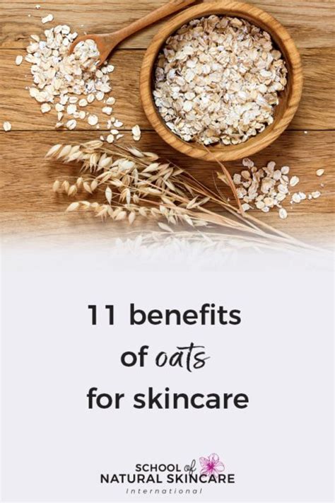 11 Benefits Of Oatmeal For Your Skin School Of Natural Skincare