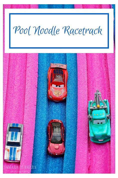 Diy Pool Noodle Racetrack For Toy Cars Tamara Like Camera